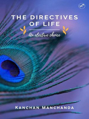 cover image of The Directives of Life- an Elective Choice